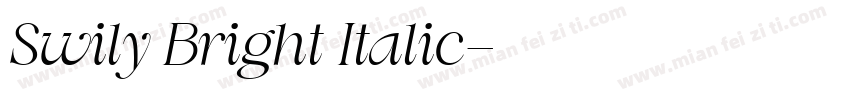 Swily Bright Italic字体转换